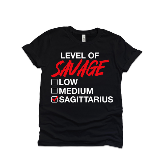 Level of Savage... Sagittarius Unisex T-shirt zodiac