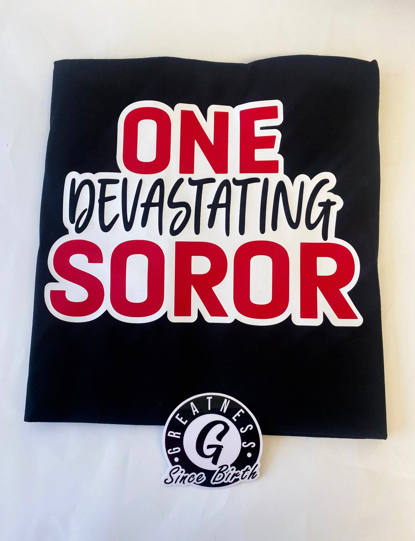 One Devastating Soror | Delta Sigma Theta T-shirt
