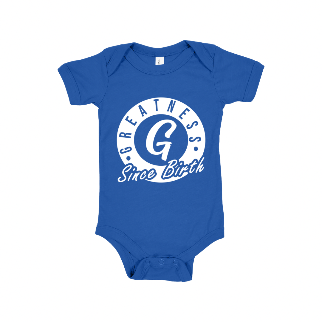 Infant- GSB Greatness Since Birth Baby Onesie