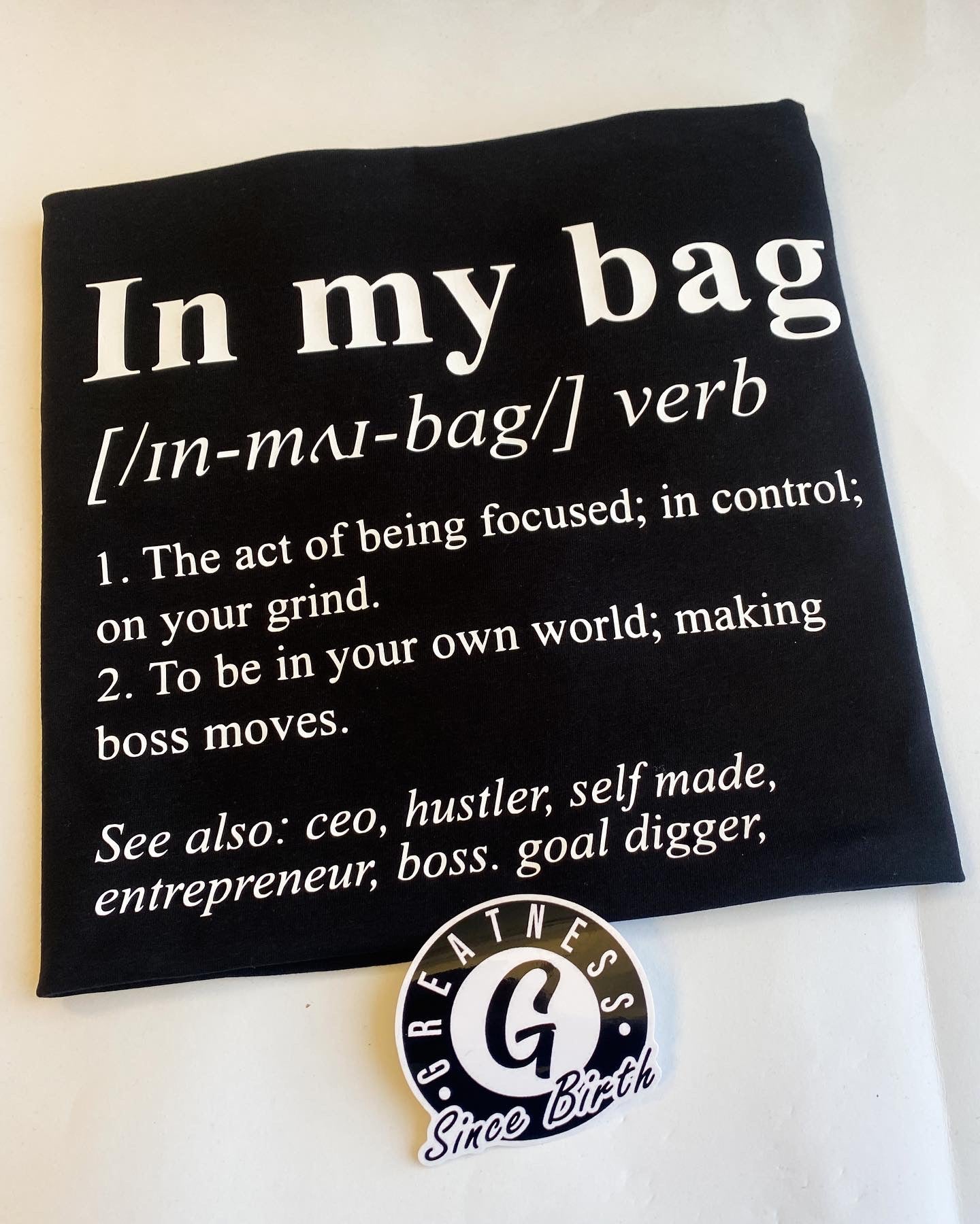 “In My Bag” T-shirt