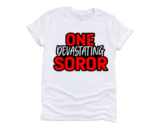 One Devastating Soror | Delta Sigma Theta T-shirt